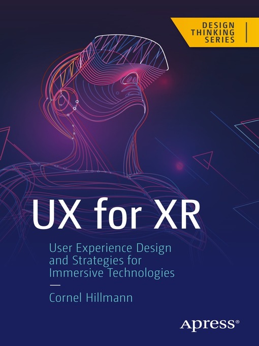 Title details for UX for XR by Cornel Hillmann - Available